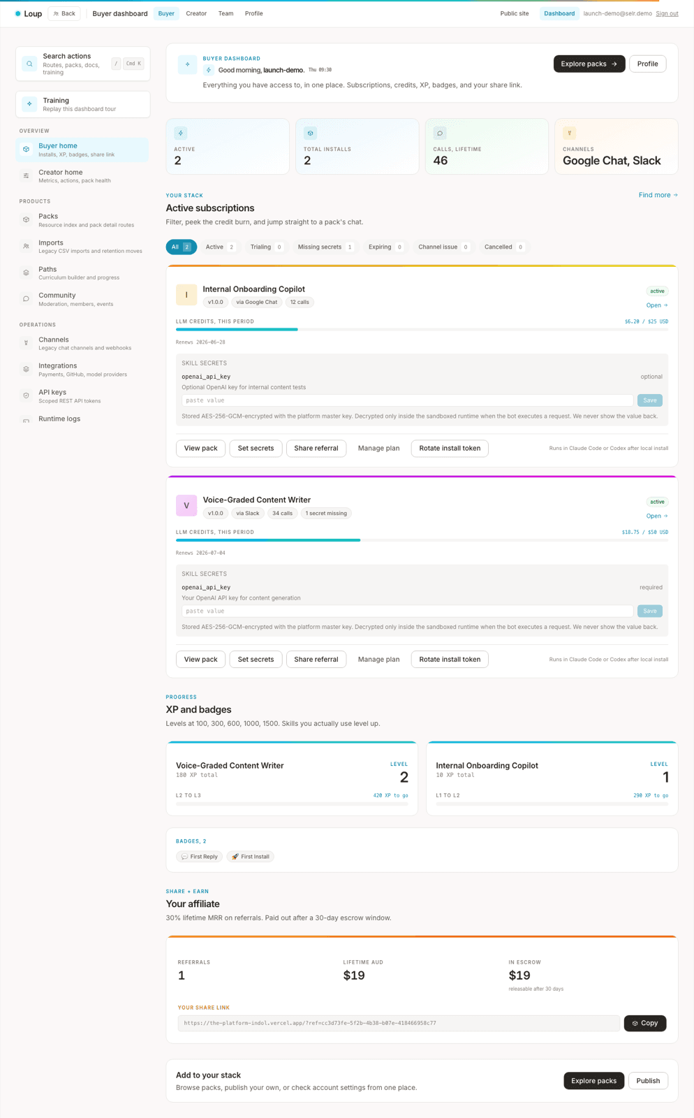 The Loup buyer dashboard: active subscriptions, skill secrets, install tokens, and the 30% lifetime affiliate share link